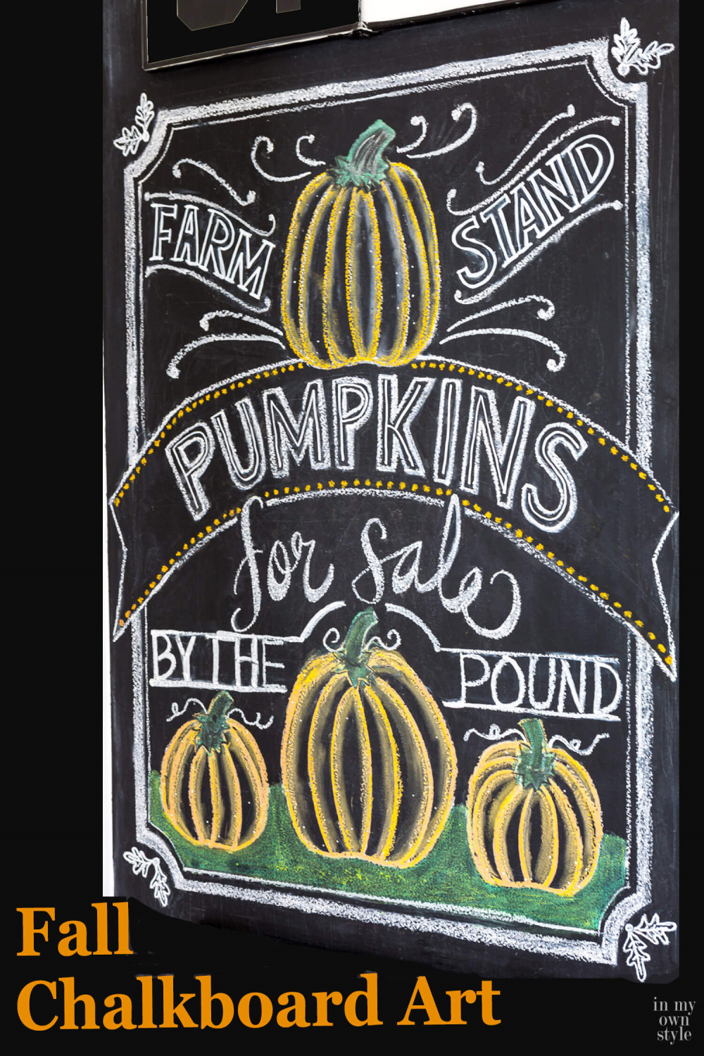 How to Draw a Fall Pumpkin Sign on a Chalkboard - In My Own Style