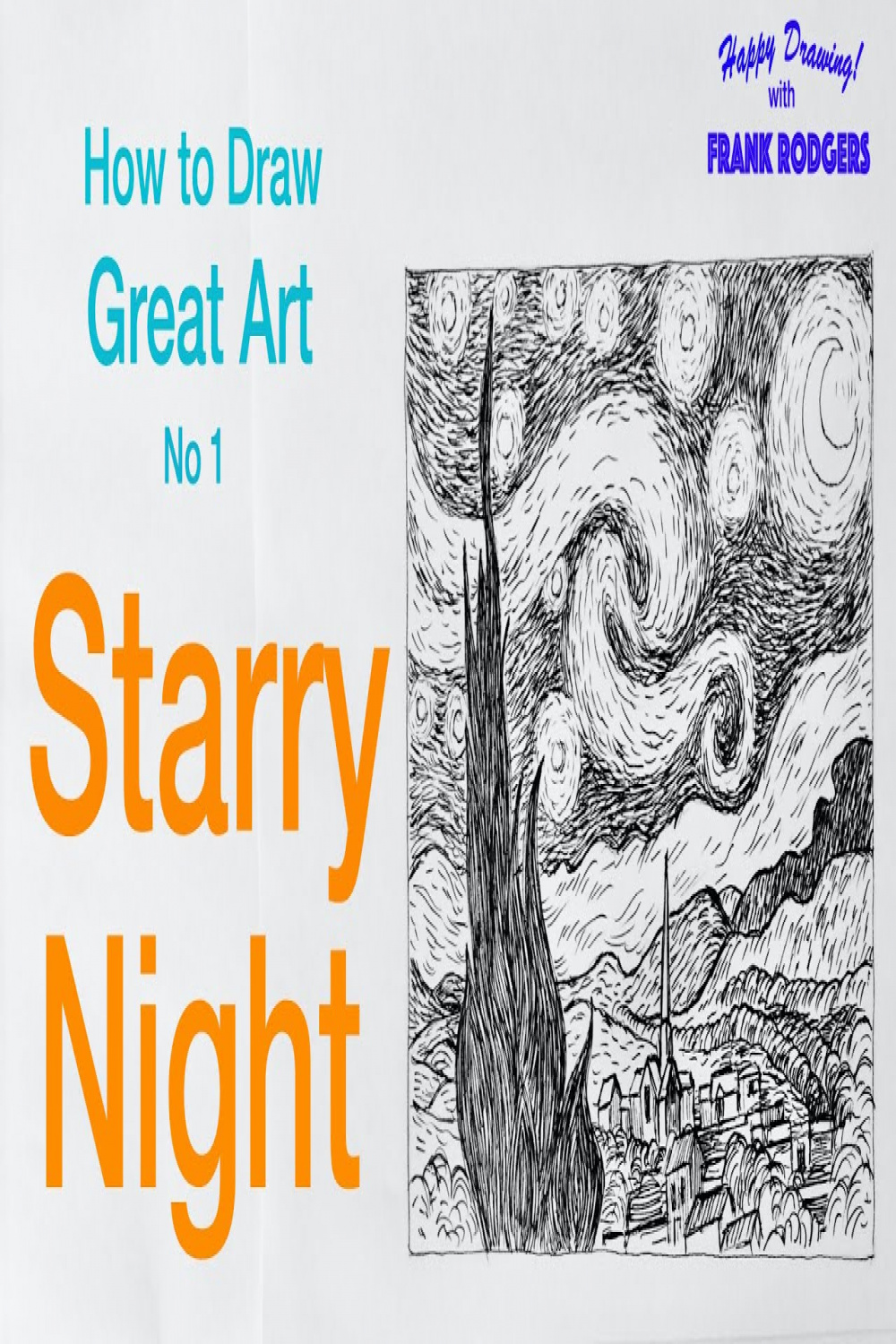 How to Draw Great Art - No. STARRY NIGHT by Van Gogh