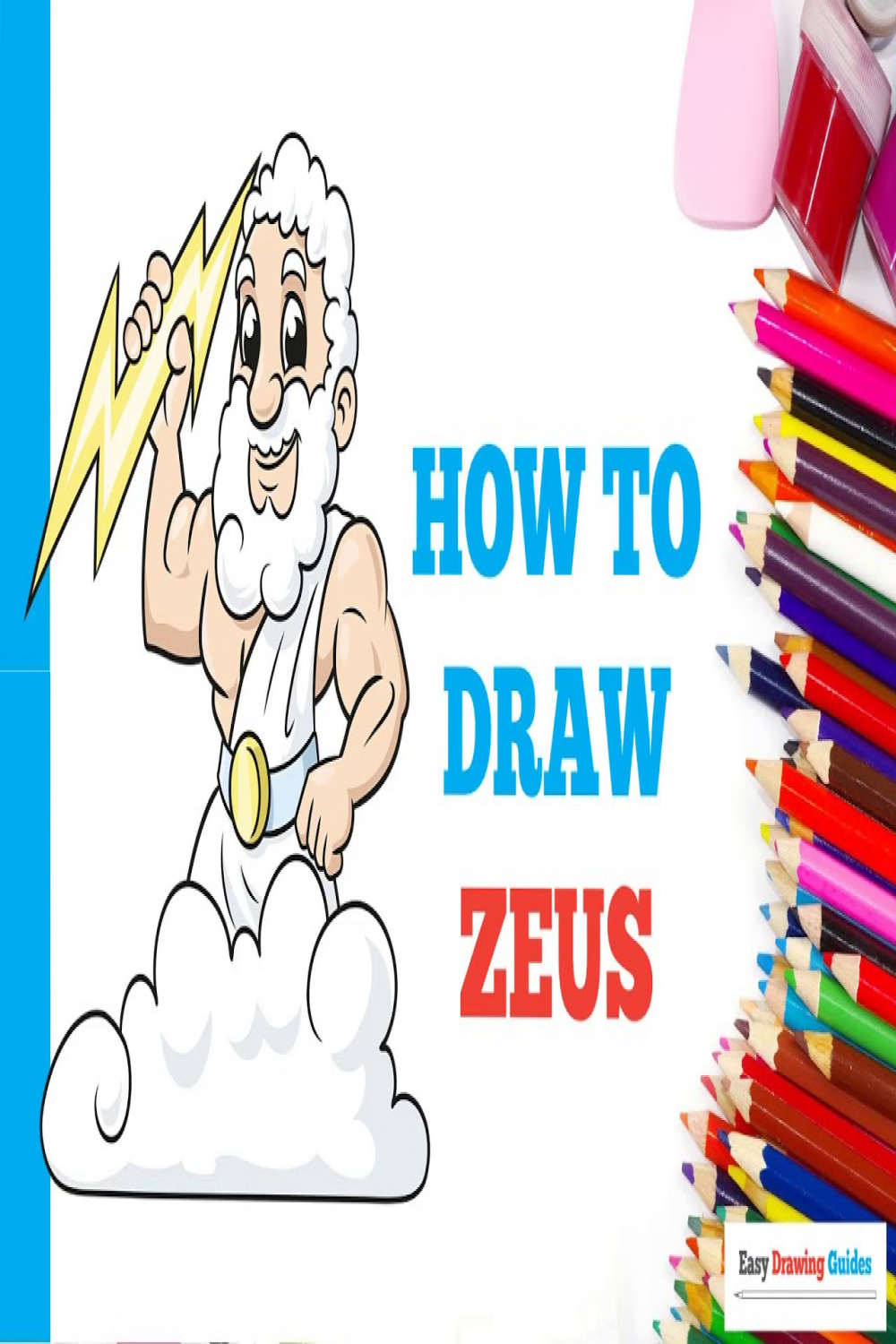 How to Draw Zeus in a Few Easy Steps: Drawing Tutorial for Beginner Artists